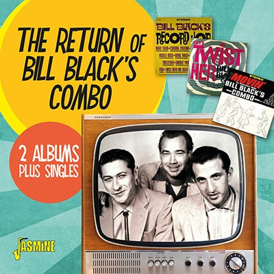 Bill Black'S Combo - The Return Of Bill Black's Combo - Import CD
