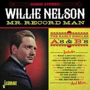 Willie Nelson - Mr.Record Man (The Early Singles As & Bs) - Import CD