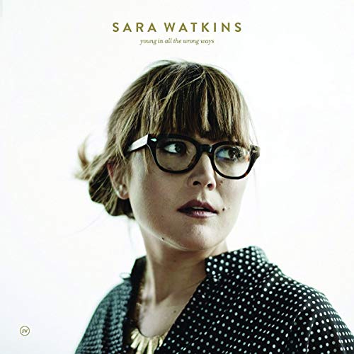 Sara Watkins - Young In All The Wrong Ways - Import LP Record