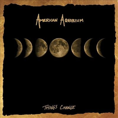 American Aquarium - Things Change - Import LP Record