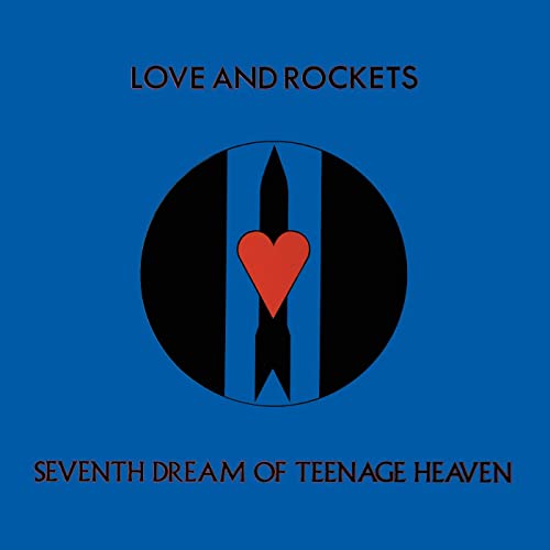 Love And Rockets - Seventh Dream Of Teenage Heaven - Import LP Record