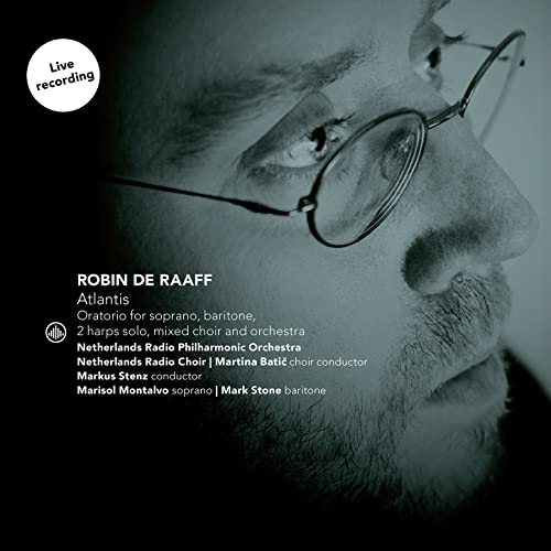 de Raaff, Robin (1968-) - Atlantis: Stenz / Netherlands Po & Cho Montalvo M.stone - Import CD