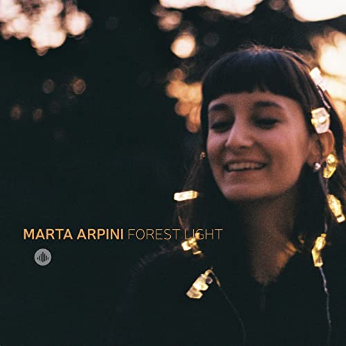 Marta Arpini - Forest Light - Import CD