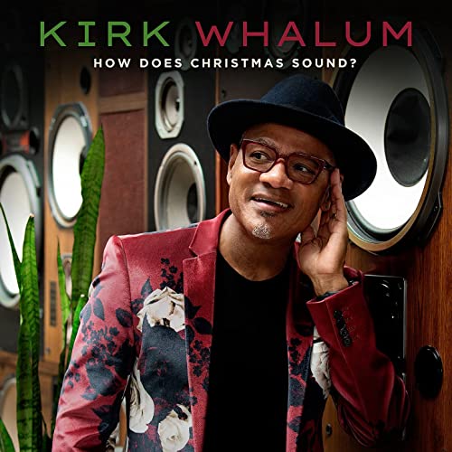 Kirk Whalum - How Does Christmas Sound? - Import CD