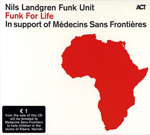 Nils Landgren Funk Unit - Funk For Life - Import CD