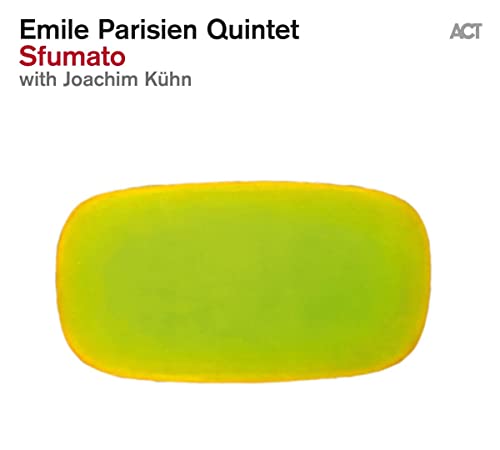 Emile Parisien Quintet 、 Joachim Kuhn - Sfumato - Import CD