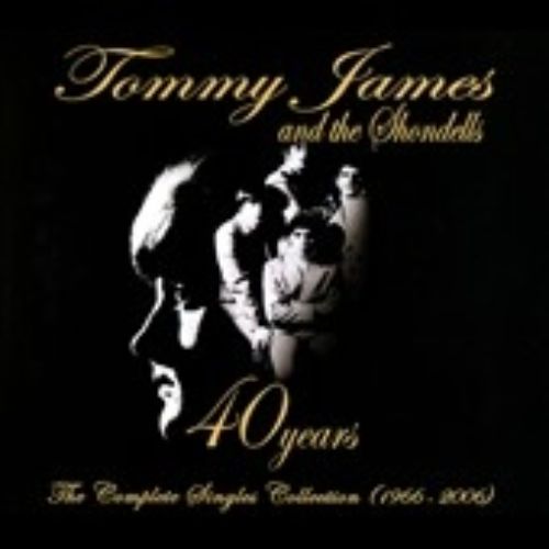 Tommy James & The Shondells 、 Tommy James - 40 Years 1996-2006 - Import  CD