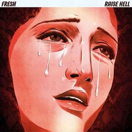 Fresh - Raise Hell - Import  CD