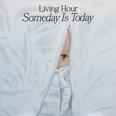 Living Hour - Someday Is Today - Import CD