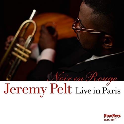 Jeremy Pelt - Noir en Rouge – Live in Paris - Import CD