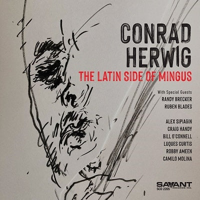Conrad Herwig - The Latin Side Of Mingus - Import CD