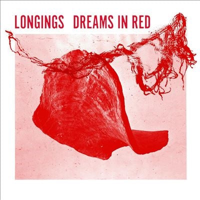 Longings - Dreams in Red - Import LP Record