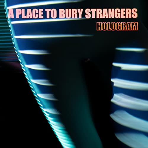 A Place To Bury Strangers - Hologram＜Neon Orange Vinyl＞ - Import Vinyl LP Record