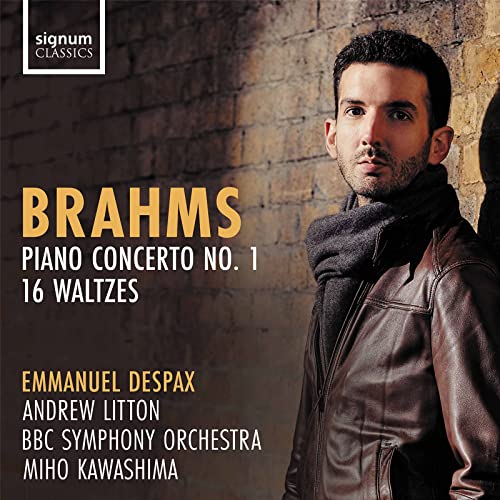 Brahms (1833-1897) - Piano Concerto No.1, 16 Waltzes : Emmanuel Despax(P)Andrew Litton / BBC Symphony Orchestra, Miho Kawashima(P) - Import CD