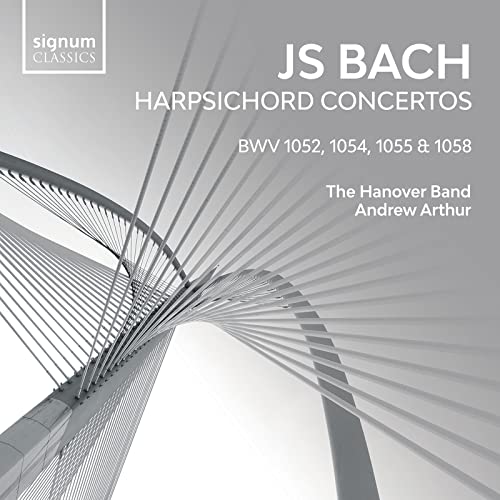 Bach (1685-1750) - Harpsichord Concertos Nos.1, 3, 4, 7 : Andrew Arthur(Cemb)/ Hanover Band - Import CD