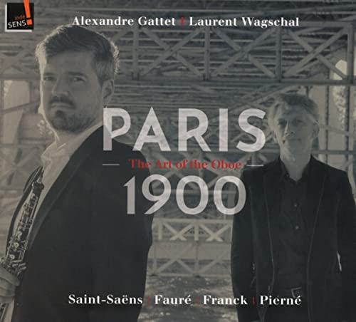 Alexander Gatt and Roland Vagušar. - Paris 1900 -The Art of the Oboe : Alexandre Gattet(Ob)Laurent Wagschal(P) - Import CD