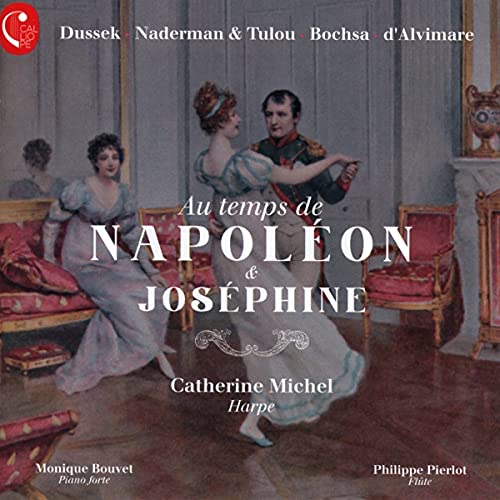 Catherine Michel - Au temps de Napoléon & Joséphine - Import CD