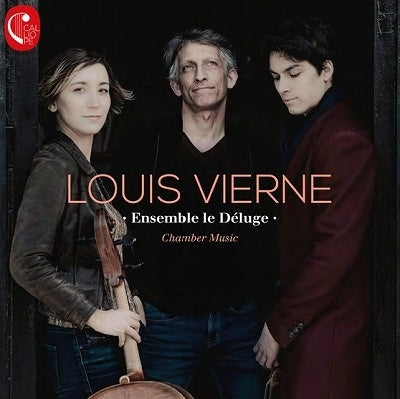 Vierne(1870-1937) - Chamber Works: Ensemble Le Deluge - Import CD