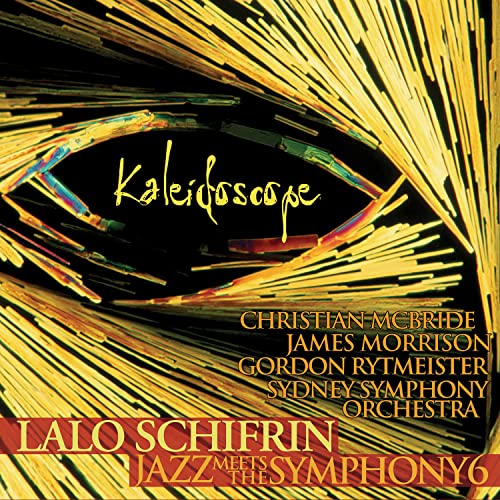 Lalo Schifrin - Kaleidoscope: Jazz Meets The Symphony #6 - Import CD
