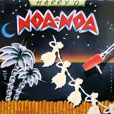Noa Noa - Harry O - Import 12’ Single Record Limited Edition