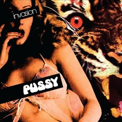 Pussy - Invasion - Import LP Record