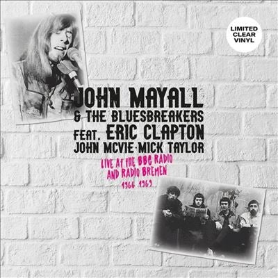 John Mayall & The Bluesbreakers - Live at the BBC Radio and Radio Bremen 1966-1969 - Import LP Record