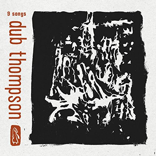 Dub Thompson - 9 Songs - Import LP Record