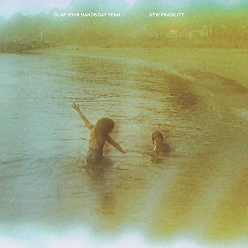 Clap Your Hands Say Yeah - New Fragility - Import Vinyl LP Record
