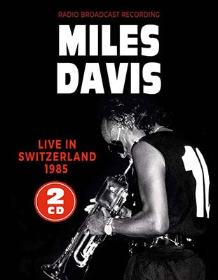 Miles Davis - Live In Switzerland - Import 2 CD