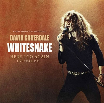 Whitesnake 、 David Coverdale - Here I Go Again: Live 1988 & 1993 - Import LP Record