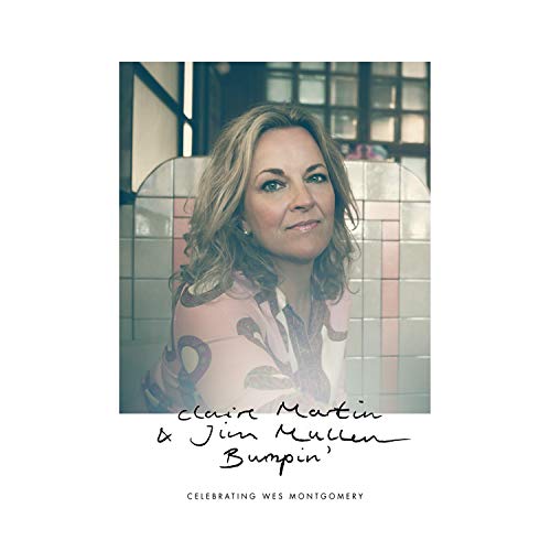 Claire Martin 、 Jim Mullen - Bumpin' - Import CD