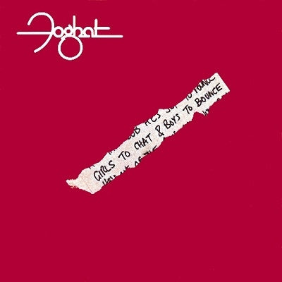 Foghat - Girls To Chat & Boys To Bounce - Import CD