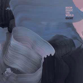 Ought - Room Inside The World - Import CD