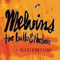 Melvins - Bulls & The Bees +Electroretard - Import LP Record