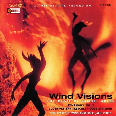 Adler, Samuel (1928-) - Wind Visions: Jack Stamp / Keystone Wind Ensemble - Import CD