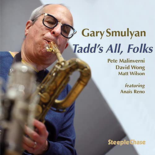 Gary Smulyan - Tadd'S All Folks - Import CD