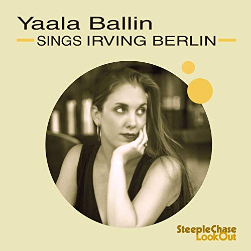 Yaala Ballin - Sings Irving Berlin - Import CD