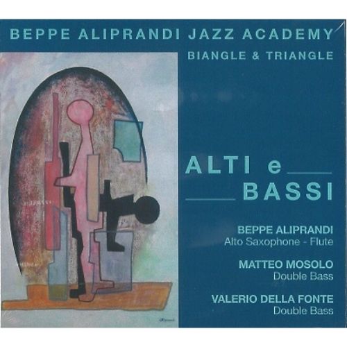 Beppe Aliprandi Jazz Academy Biangle & Triangle - Alti E Bassi - Import  CD