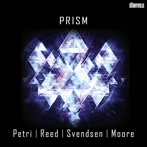 Matthias Petri 、 Eric Reed 、 Andreas Svendsen 、 Ralph Moore - Prism - Import CD