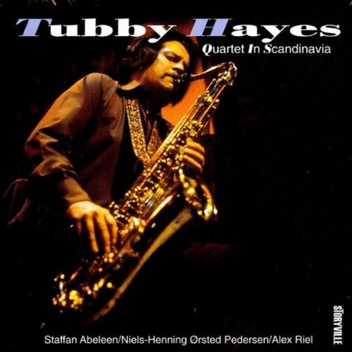 Tubby Hayes Quartet - In Scandinavia - Import CD