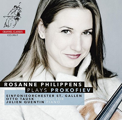 Prokofiev (1891-1953) - Violin Concerto No.2, Solo Sonata, 5 Melodies, etc : Rosanne Philippens(Vn)Tausk / St Gallen SO, Quentin(P) - Import CD
