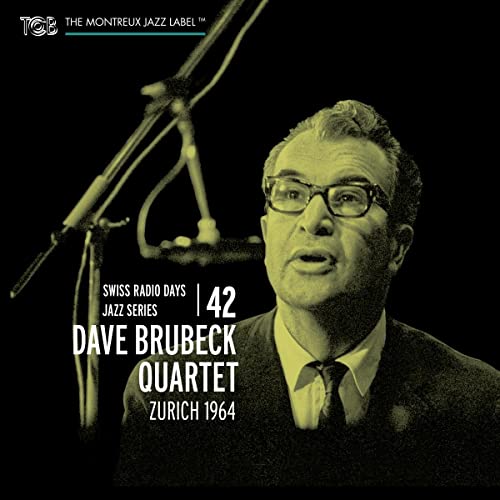 The Dave Brubeck Quartet - Swiss Radio Days Jazz Series Vol.42 - Import CD