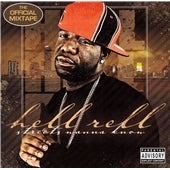 Hell Rell - Street Wanna Know - Import CD