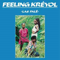 Feeling Kreyol - Las Pale - Import CD