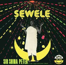 Sir Shina Peters & His International Stars - Sewele - Import CD