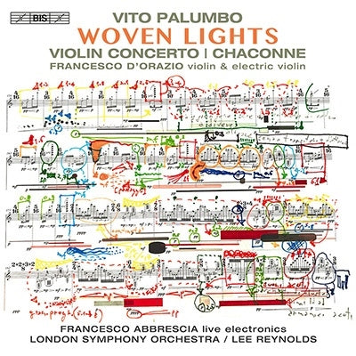 Palumbo, Vito (1972-) - Violin Concerto, Chaconne : Francesco D'Orazio(Vn)Lee Reynolds / London Symphony Orchestra, Francesco Abbrescia(Live Electronics) - Import CD