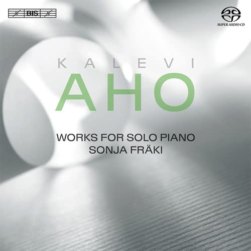 Aho, Kalevi (1949-) - Works for Solo Piano : Sonja Fraki (Hybrid) - Import SACD Hybrid