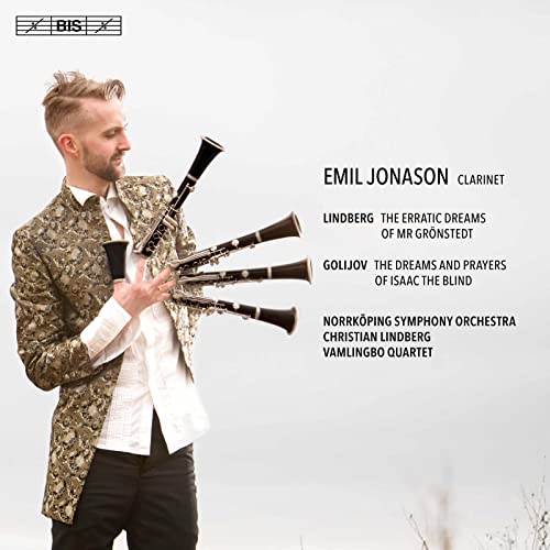 Lindberg, Christian (1958-) - Lindberg The Erratic Dreams of Mr Gronstedts, Golijov : Emil Jonason(Cl)Christian Lindberg / Norrkoping Symphony Orchestra (Hybrid) - Import SACD Hybrid