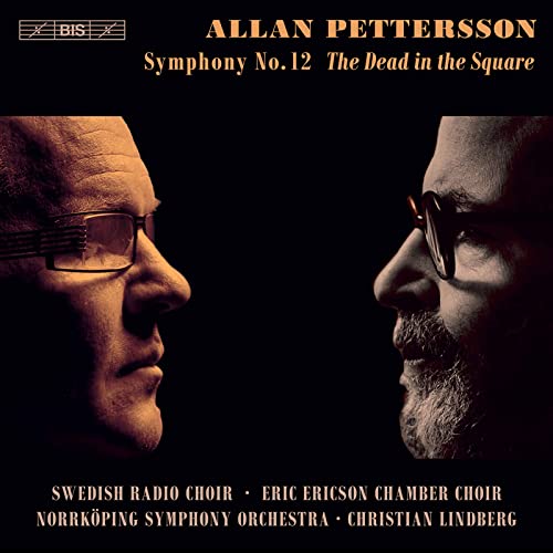 Pettersson, Gustav Allan (1911-1980) - Symphony No.12 : Christian Lindberg / Norrkoping Symphony Orchestra, Eric Ericson Chamber Choir, Swedish Radio Choir (Hybrid) - Import SACD Hybrid