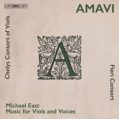 East, Michael (c.1580-1648) - Amavi-music For Viols & Voices: Fieri Consort Chelys Consort Of Viols - Import SACD Hybrid